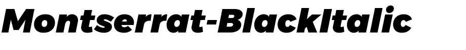 Montserrat-BlackItalic.ttf