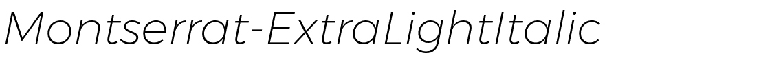 Montserrat-ExtraLightItalic.ttf
