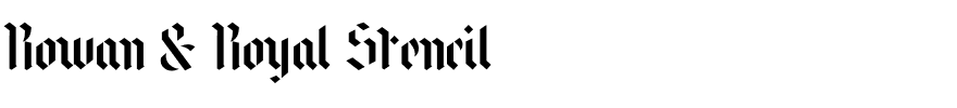 Rowan & Royal Stencil.otf