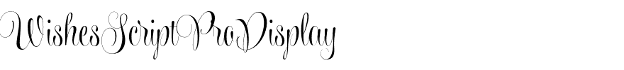 WishesScriptProDisplay.otf