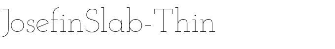 JosefinSlab-Thin.ttf