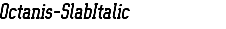 Octanis-SlabItalic.ttf