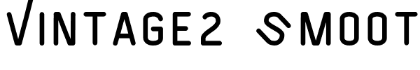 Vintage2 Smooth.ttf