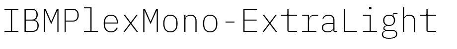 IBMPlexMono-ExtraLight.ttf