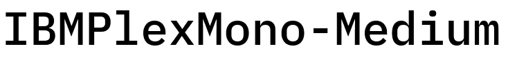 IBMPlexMono-Medium.ttf