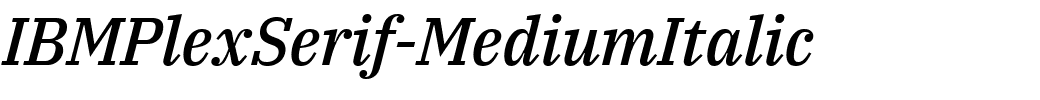 IBMPlexSerif-MediumItalic.ttf