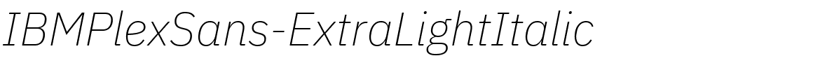 IBMPlexSans-ExtraLightItalic.ttf