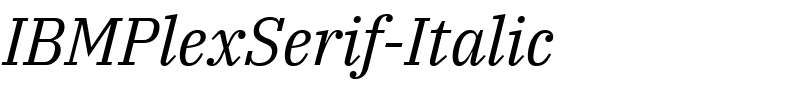 IBMPlexSerif-Italic.ttf