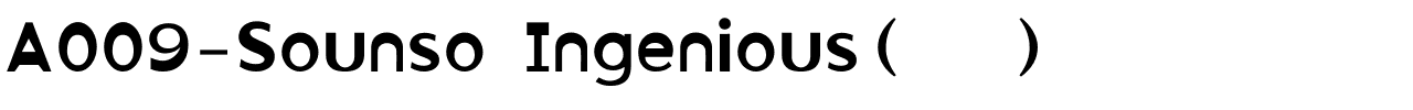 A009-Sounso Ingenious（非商用）.ttf