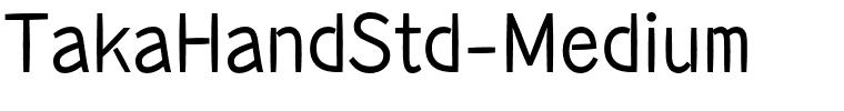 TakaHandStd-Medium.otf