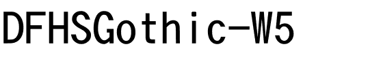 DFHSGothic-W5.ttc