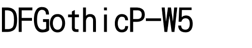 DFGothicP-W5.ttc