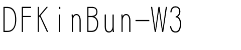 DFKinBun-W3.otf