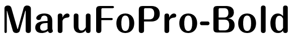 MaruFoPro-Bold.otf