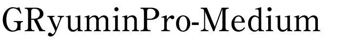 GRyuminPro-Medium.otf