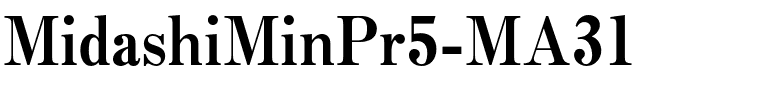 MidashiMinPr5-MA31.otf