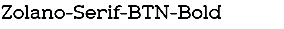 Zolano-Serif-BTN-Bold.ttf