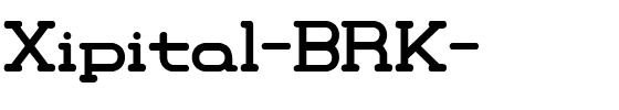Xipital-BRK-.ttf