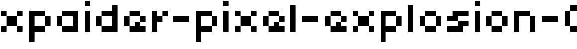 xpaider-pixel-explosion-01.ttf