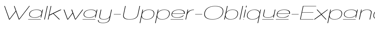 Walkway-Upper-Oblique-Expand.ttf