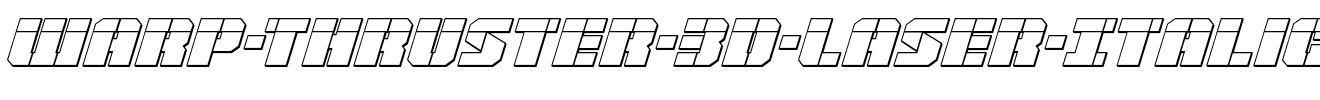 Warp-Thruster-3D-Laser-Italic.ttf