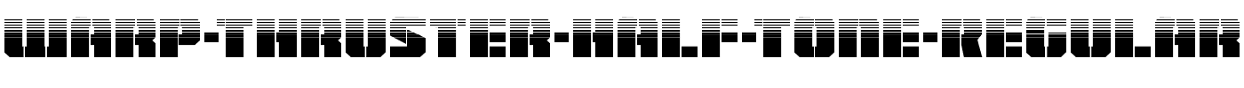 Warp-Thruster-Half-Tone-Regular.ttf