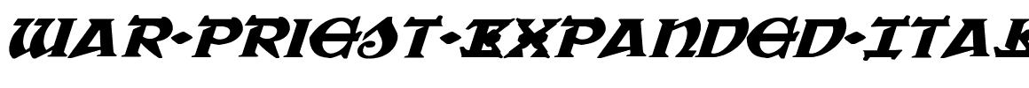 War-Priest-Expanded-Italic.ttf