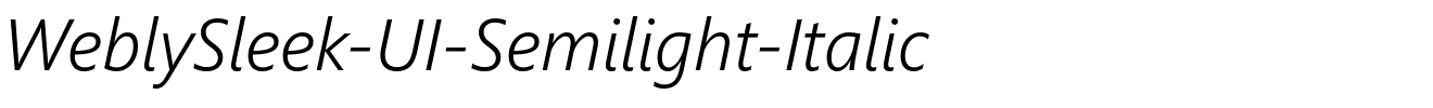 WeblySleek-UI-Semilight-Italic.ttf