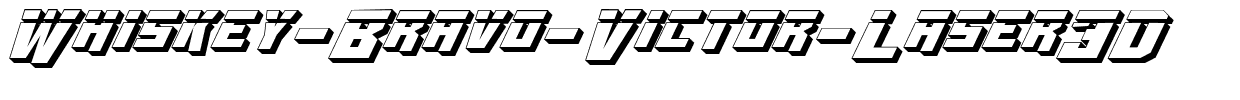 Whiskey-Bravo-Victor-Laser3D.ttf