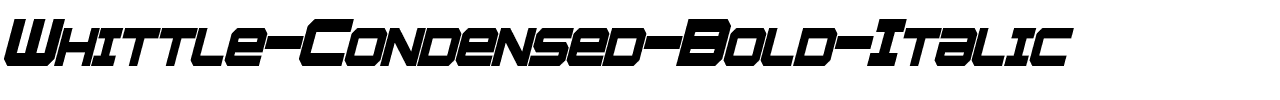 Whittle-Condensed-Bold-Italic.otf