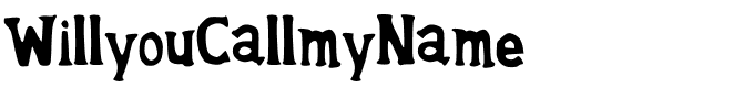 WillyouCallmyName.ttf