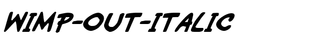 Wimp-Out-Italic.ttf