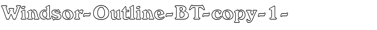 Windsor-Outline-BT-copy-1-.ttf