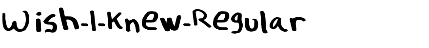 Wish-I-Knew-Regular.ttf