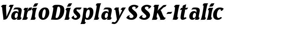 VarioDisplaySSK-Italic.ttf
