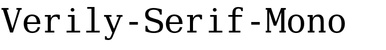 Verily-Serif-Mono.otf