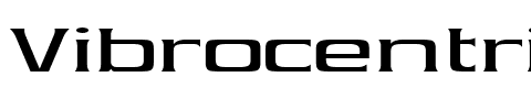 Vibrocentric.ttf