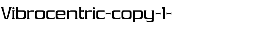 Vibrocentric-copy-1-.ttf