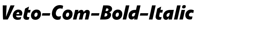 Veto-Com-Bold-Italic.ttf