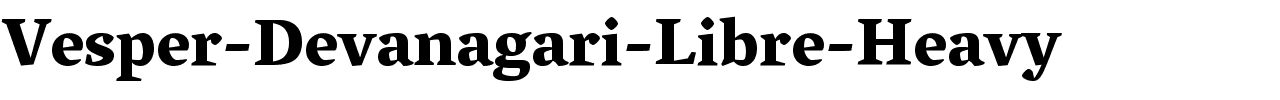 Vesper-Devanagari-Libre-Heavy.ttf