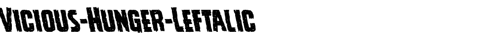 Vicious-Hunger-Leftalic.ttf