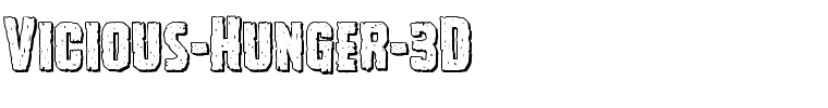 Vicious-Hunger-3D.ttf
