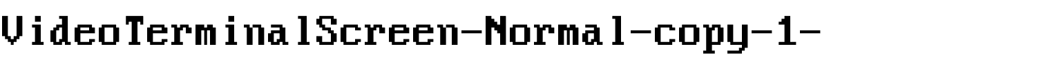 VideoTerminalScreen-Normal-copy-1-.ttf