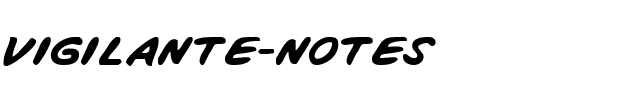 Vigilante-Notes.ttf