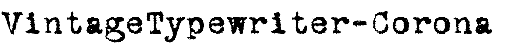 VintageTypewriter-Corona.ttf