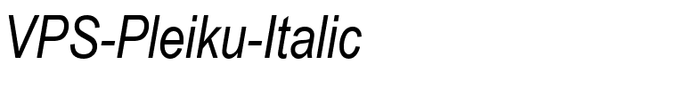 VPS-Pleiku-Italic.ttf