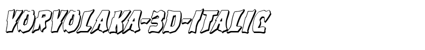 Vorvolaka-3D-Italic.ttf