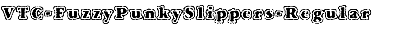 VTC-FuzzyPunkySlippers-Regular.ttf