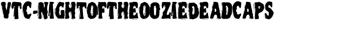 VTC-NightOfTheOozieDeadCaps.ttf