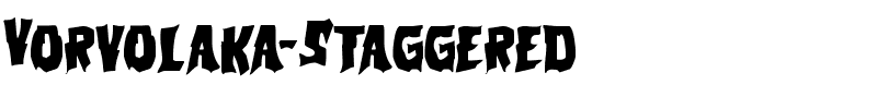 Vorvolaka-Staggered.ttf